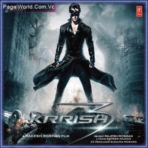 krrish 3 mp3 song|krrish 3 songs download pagalworld.